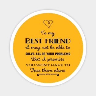 best friend Magnet